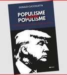 Populisme contre populisme : comprendre la politique américaine aujourd’hui