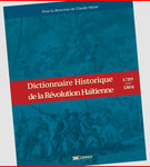 Dictionnaire historique de la Révolution haïtienne